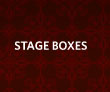 Stage Boxes