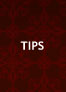 Tips